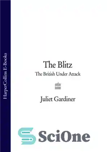 دانلود کتاب The blitz: the British under attack حمله رعد اسا: بریتانیا تحت 