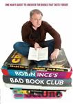 دانلود کتاب Robin Ince’s Bad Book Club: One Man’s Quest to Uncover the Books That Taste Forgot – باشگاه کتاب...