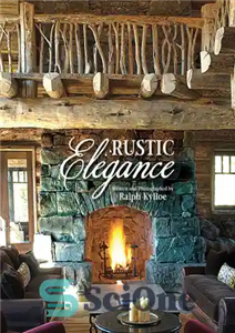 دانلود کتاب Rustic Elegance – ظرافت روستایی