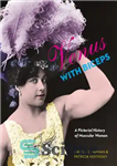 دانلود کتاب Venus with biceps: a pictorial history of muscular women – زهره با دوسر: تاریخچه تصویری از زنان عضلانی