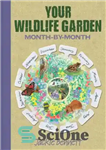 دانلود کتاب Wildlife Garden Month by Month – باغ حیات وحش ماه به ماه