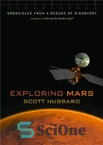 دانلود کتاب Exploring Mars: Chronicles from a Decade of Discovery – کاوش مریخ: تواریخ از یک دهه اکتشاف