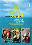 دانلود کتاب My feast with Peter Kuruvita: a remarkable journey through island cuisine – جشن من با پیتر کورویتا: سفری...