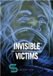 دانلود کتاب Invisible Victims: Homelessness and the Growing Security Gap – قربانیان نامرئی: بی خانمانی و شکاف امنیتی فزاینده