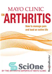 دانلود کتاب Mayo Clinic on Arthritis – کلینیک مایو در مورد آرتروز