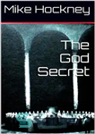 دانلود کتاب The God Secret (The God Series Book 7) – راز خدا (کتاب 7 سری خدا)