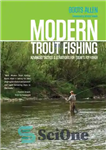 دانلود کتاب Modern trout fishing: advanced tactics and strategies for today’s fly fisher – صید قزل آلای مدرن: تاکتیک ها...