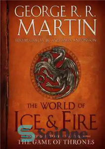دانلود کتاب The World of Ice & Fire: The Untold History of Westeros and the Game of Thrones – دنیای...
