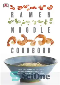 دانلود کتاب Ramen Noodle Cookbook – کتاب آشپزی رامن نودل