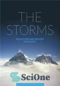 دانلود کتاب The Storms: Adventure and tragedy on Everest طوفان ها: ماجراجویی و تراژدی در اورست 