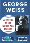 دانلود کتاب George Weiss: architect of the Golden Age Yankees – جورج وایس: معمار یانکی های عصر طلایی