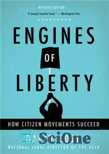 دانلود کتاب Engines of Liberty: The Power of Citizen Activists to Make Constitutional Law – موتورهای آزادی: قدرت فعالان شهروندی...