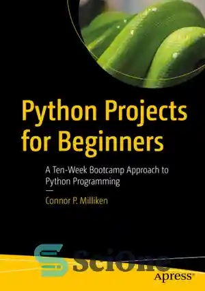 دانلود کتاب Python Projects for Beginners – پروژه های پایتون برای مبتدیان