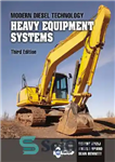 دانلود کتاب Modern diesel technology : heavy equipment systems – تکنولوژی مدرن دیزل: سیستم های تجهیزات سنگین