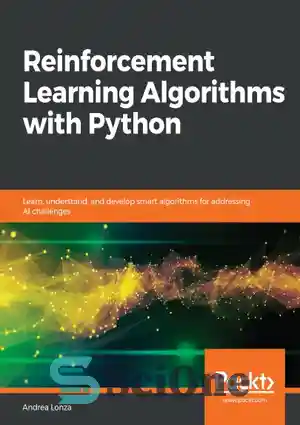دانلود کتاب Reinforcement Learning Algorithms with Python – تقویت الگوریتم های یادگیری با پایتون