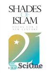 دانلود کتاب Shades of Islam: poems for a new century سایه های اسلام: اشعار یک قرن جدید 