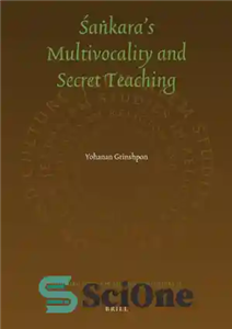 دانلود کتاب Sankara’s multivocality and secret teaching چند تنوع و آموزش مخفی سانکارا 