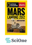 دانلود کتاب Mars Landing 2012: The Inside Story of the Curiosity Mission – فرود مریخ 2012: داستان درونی ماموریت کنجکاوی