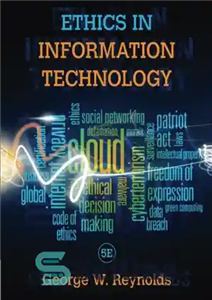 دانلود کتاب Ethics in Information Technology – اخلاق در فناوری اطلاعات