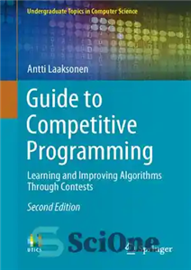 دانلود کتاب Guide to Competitive Programming: Learning and Improving Algorithms Through Contests (Undergraduate Topics in Computer Science) – راهنمای برنامه...
