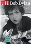 دانلود کتاب LIFE: Bob Dylan: AmericaÖs greatest songwriter – زندگی: باب دیلن: آمریکا بزرگترین ترانه سرا است