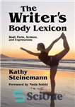 دانلود کتاب WRITER’S BODY LEXICON, THE – WRITER’S BODY LEXICON، THE