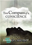 دانلود کتاب The Compass of a Conscience – قطب نمای یک وجدان