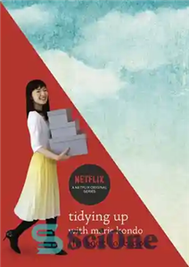 دانلود کتاب Tidying Up with Marie Kondo: The Book Collection: The Life-Changing Magic of Tidying Up and Spark Joy –...