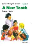 کتاب Start with English Readers Grade 1 A New Tooth