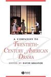 کتاب A Companion to Twentieth Century American Drama