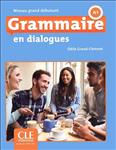 کتاب Grammaire en dialogues Niveau grand débutant A1