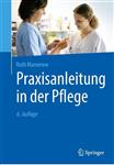 کتاب Praxisanleitung in der Pflege ناشر Springer Verlag