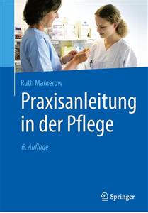 کتاب Praxisanleitung in der Pflege ناشر Springer Verlag 