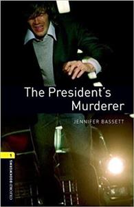 کتاب Oxford Bookworms Level 1 The President s MurderCD