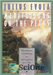 دانلود کتاب Meditations on the Peaks – مراقبه در قله ها
