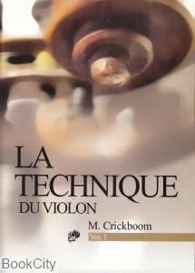کتاب تکنیک ویولن - کتاب اول - اثر ماتیو کریک بوم The Technic Of The Violin 1