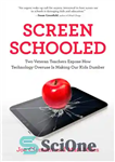 دانلود کتاب Screen Schooled – Screen Schooled