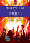 دانلود کتاب Social Psychology and Human Nature, Brief – روانشناسی اجتماعی و طبیعت انسان، مختصر