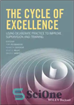 دانلود کتاب The Cycle of Excellence Using Deliberate Practice to Improve Supervision and Training – چرخه تعالی با استفاده از...