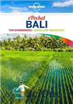 دانلود کتاب Pocket Bali: top sights, local life, made easy – بالی جیبی: مناظر برتر، زندگی محلی، آسان شده است