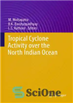 دانلود کتاب Tropical cyclone activity over the North Indian Ocean – فعالیت طوفان استوایی بر فراز اقیانوس هند شمالی