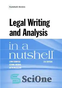 دانلود کتاب Legal Writing and Analysis in a Nutshell (Nutshells) نگارش و تحلیل حقوقی به صورت خلاصه 