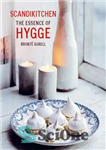 دانلود کتاب ScandiKitchen: The Essence of Hygge – ScandiKitchen: The Essence of Hygge