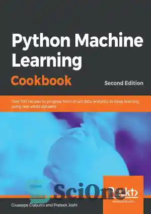 دانلود کتاب Python Machine Learning Cookbook – کتاب آشپزی یادگیری ماشین پایتون