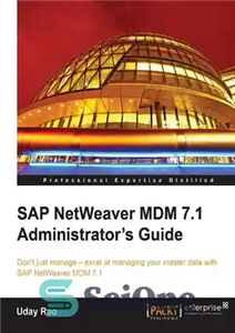 دانلود کتاب SAP NetWeaver MDM 7.1 Administrator’s Guide – راهنمای مدیر SAP NetWeaver MDM 7.1