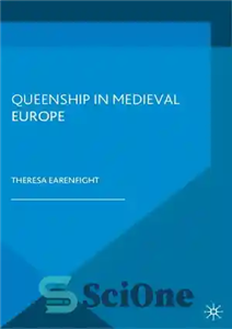 دانلود کتاب Queenship in Medieval Europe – ملکه شدن در اروپای قرون وسطی