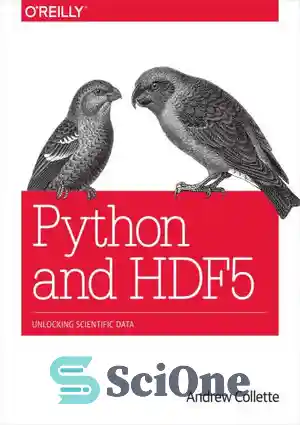 دانلود کتاب Python and HDF5 – پایتون و HDF5