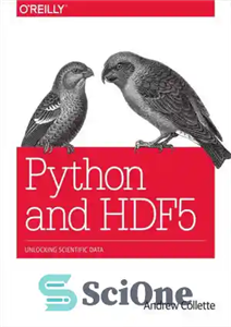 دانلود کتاب Python and HDF5 – پایتون و HDF5