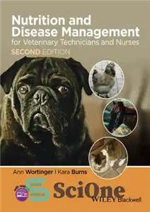 دانلود کتاب Nutrition and disease management for veterinary technicians and nurses – تغذیه و مدیریت بیماری برای تکنسین ها و...