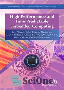 دانلود کتاب High-Performance and Time-Predictable Embedded Computing – رایانش جاسازی شده با کارایی بالا و قابل پیش بینی زمان